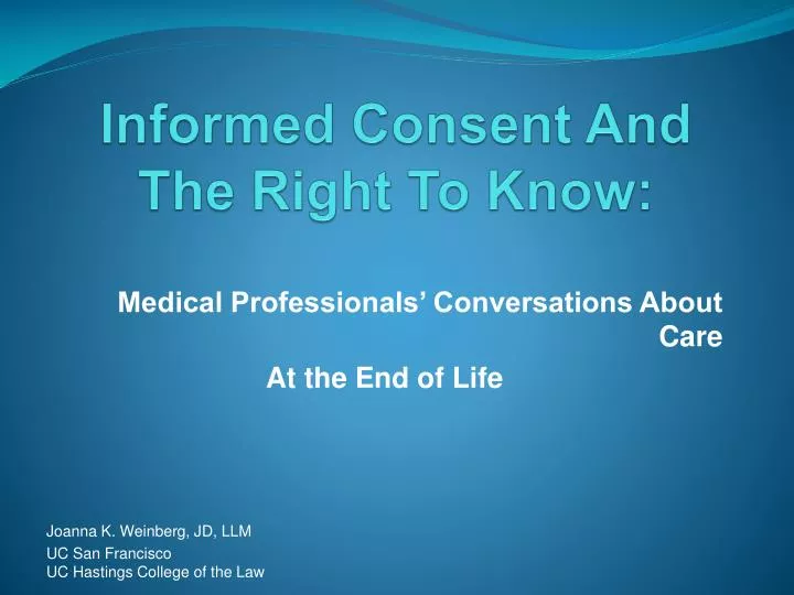 informed consent and the right to know