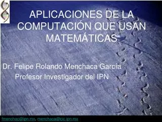 aplicaciones de la computaci n que usan matem ticas