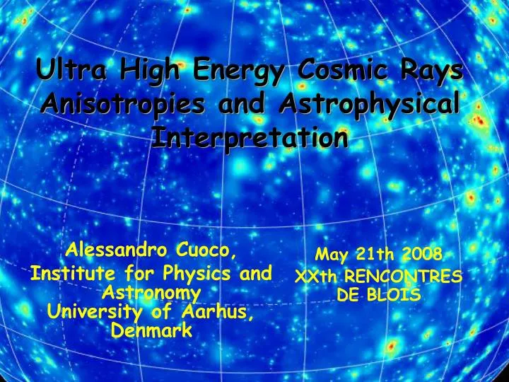 ultra high energy cosmic rays anisotropies and astrophysical interpretation