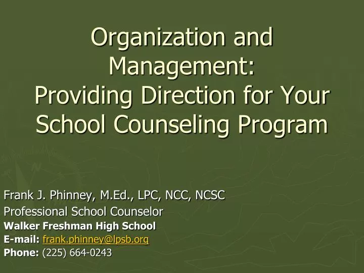 organization and management providing direction for your school counseling program