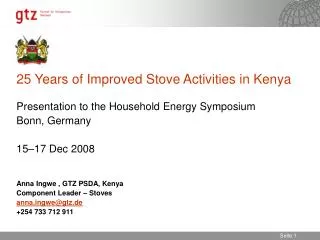 25 Years of Improved Stove Activities in Kenya Presentation to the Household Energy Symposium