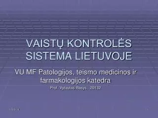 vaist kontrol s sistema lietuvoje