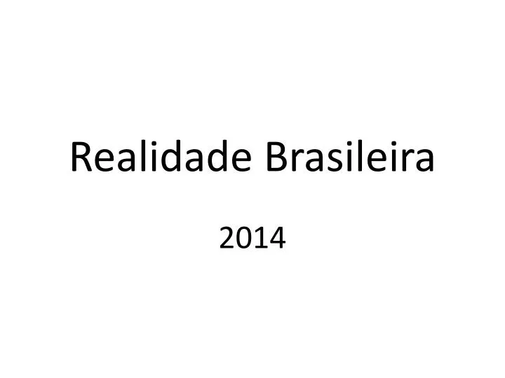 realidade brasileira