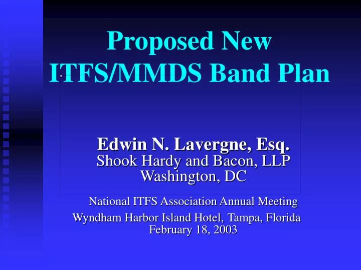 proposed new itfs mmds band plan