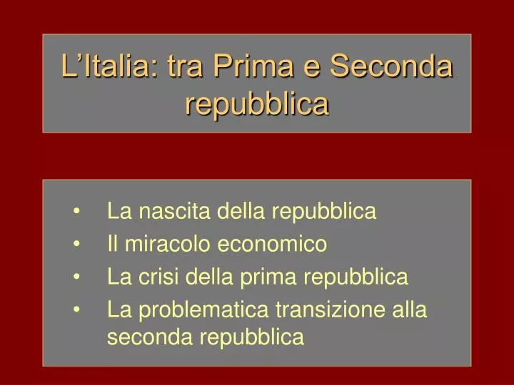 l italia tra prima e seconda repubblica