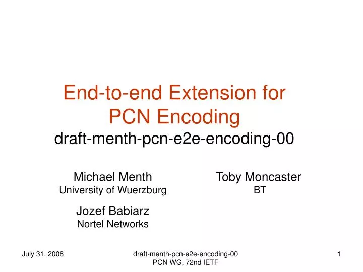 end to end extension for pcn encoding draft menth pcn e2e encoding 00