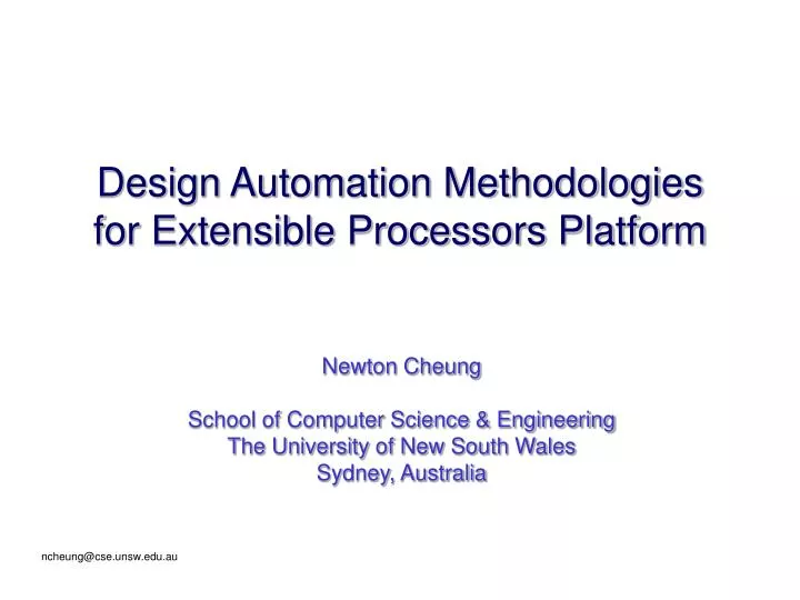 design automation methodologies for extensible processors platform