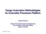 Design Automation Methodologies for Extensible Processors Platform