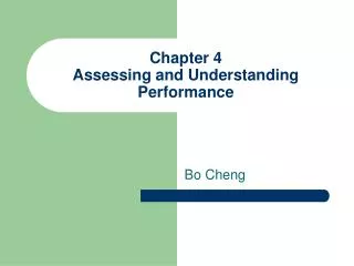 Chapter 4 Assessing and Understanding Performance