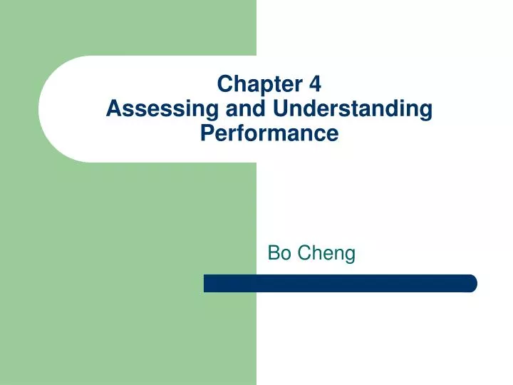 chapter 4 assessing and understanding performance