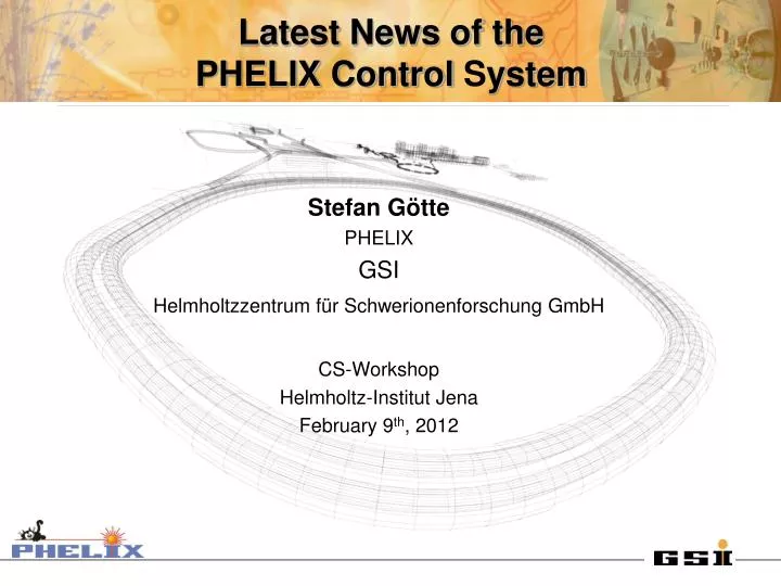 latest news of the phelix control s ystem