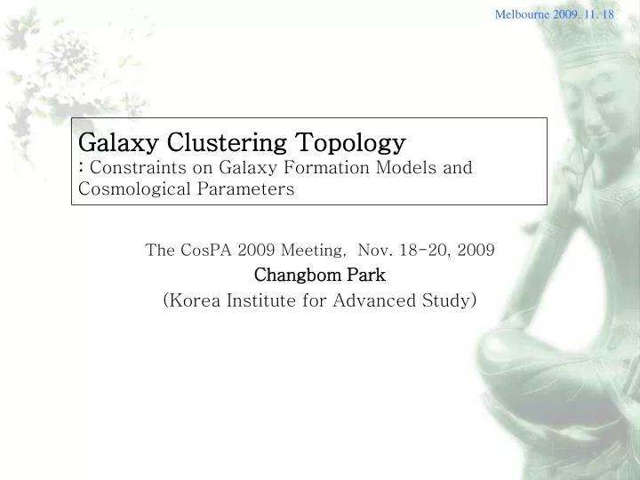 galaxy clustering topology constraints on galaxy formation models and cosmological parameters