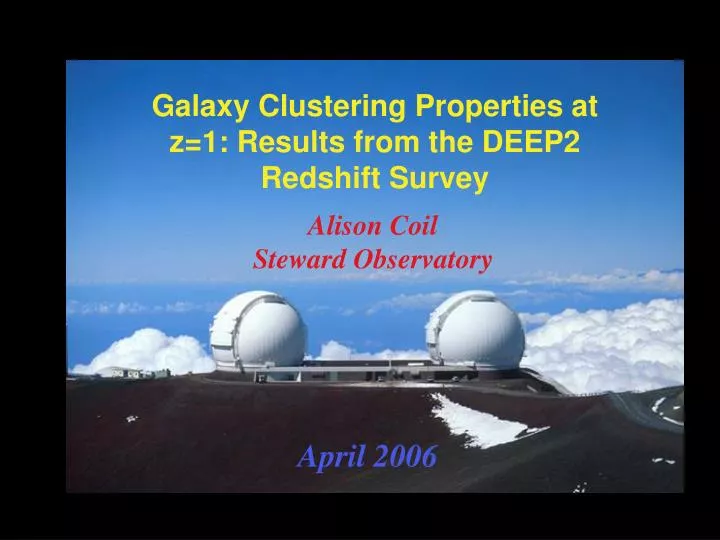 galaxy clustering properties at z 1 results from the deep2 redshift survey