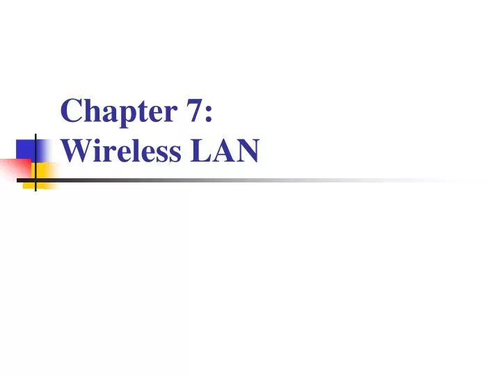 chapter 7 wireless lan