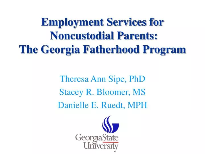 employment services for noncustodial parents the georgia fatherhood program