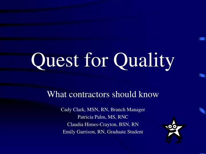 quest for quality