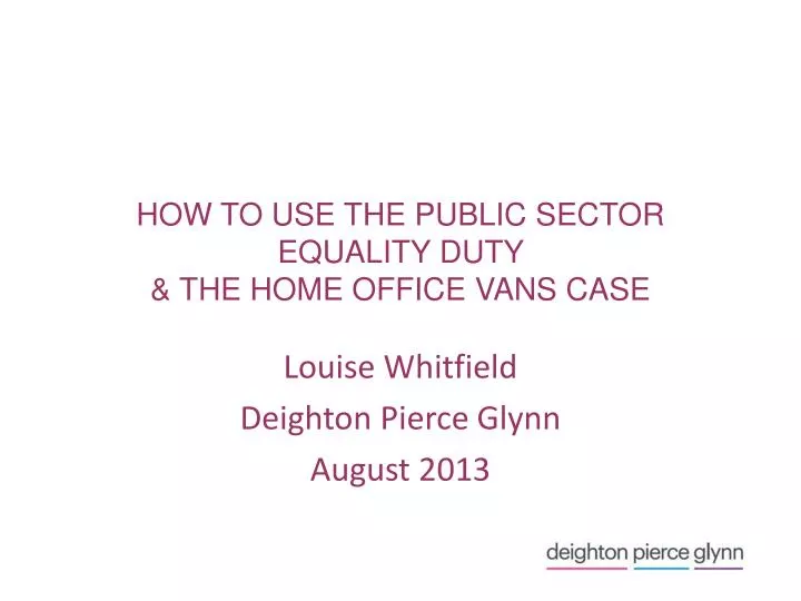 how to use the public sector equality duty the home office vans case