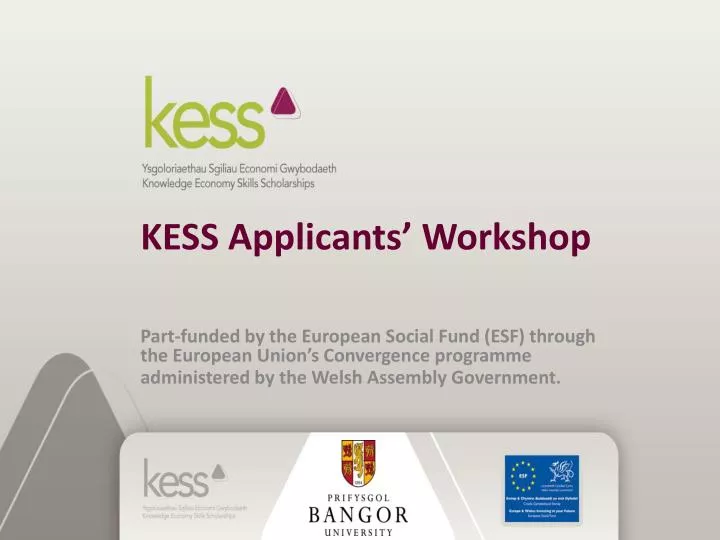 kess applicants workshop