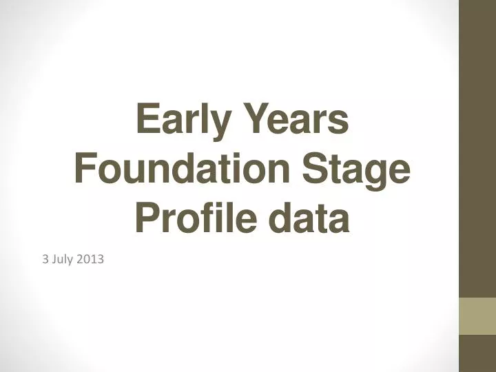 early years foundation stage profile data