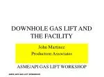 PPT - Gas-Lift Optimization And Diagnosis By Using PowerPoint ...