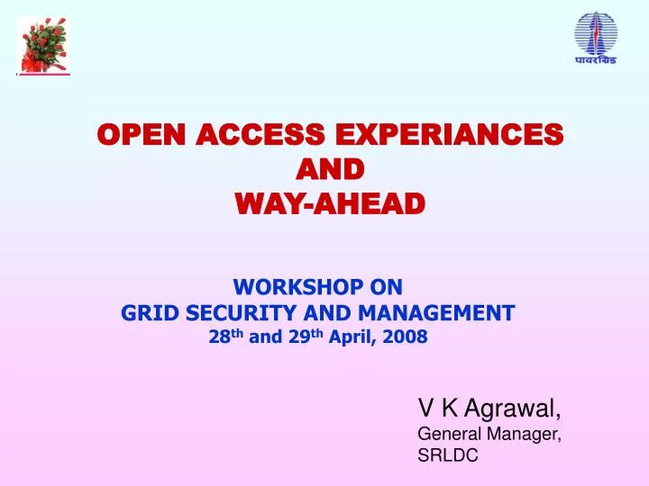 open access experiances and way ahead