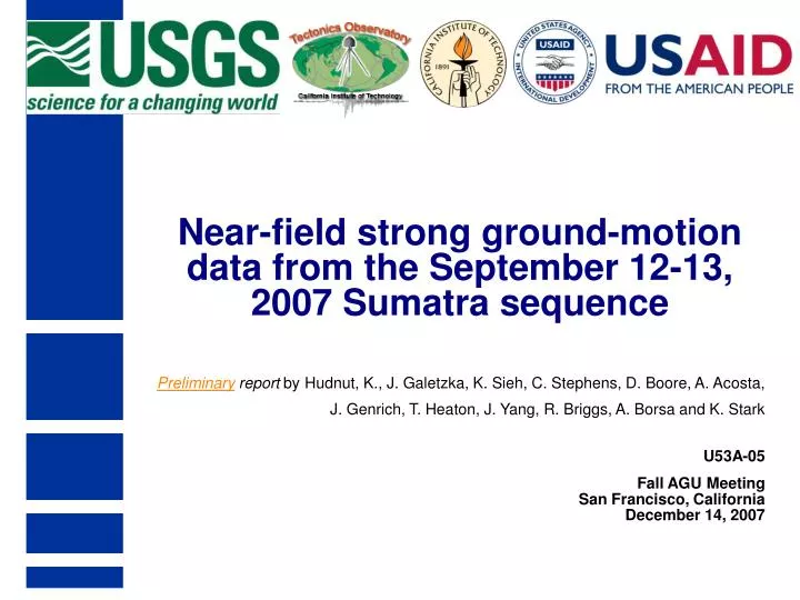near field strong ground motion data from the september 12 13 2007 sumatra sequence