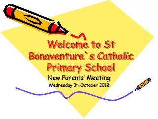 Welcome to St Bonaventure`s Catholic Primary School