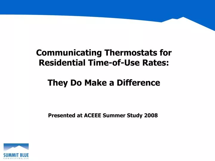 communicating thermostats for residential time of use rates they do make a difference