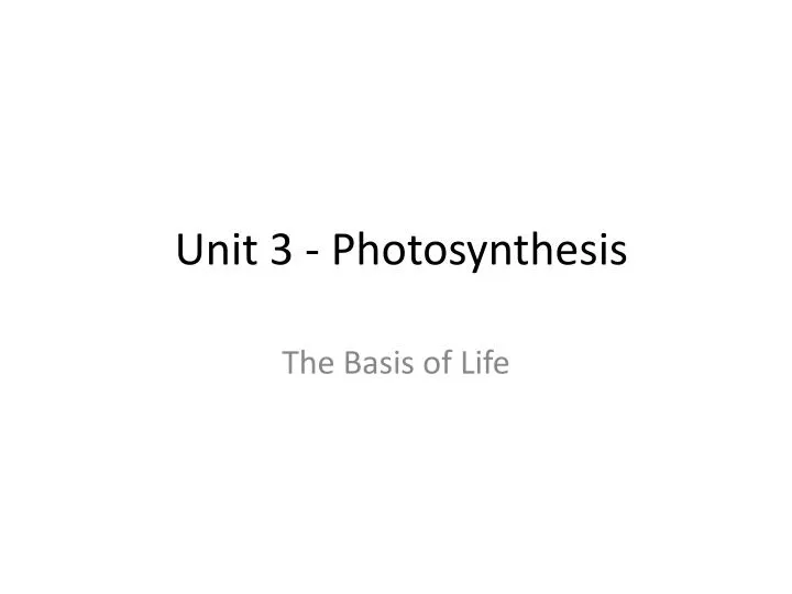 unit 3 photosynthesis