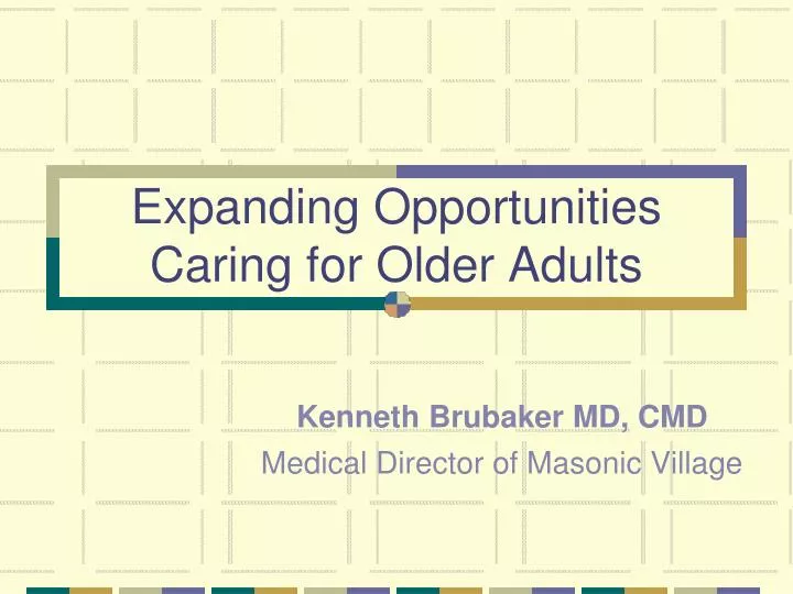 expanding opportunities caring for older adults
