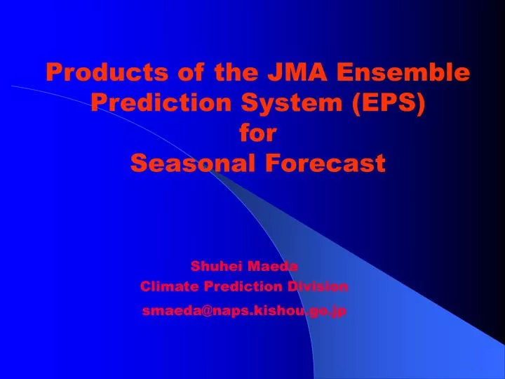 products of the jma ensemble prediction system eps for seasonal forecast