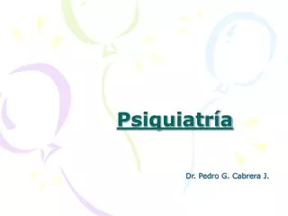 psiquiatr a