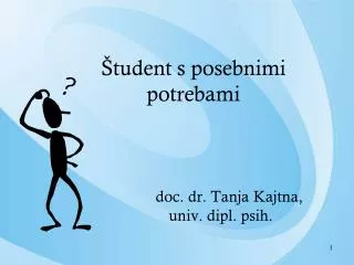 tudent s posebnimi potrebami