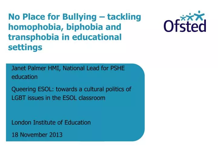 no place for bullying tackling homophobia biphobia and transphobia in educational settings