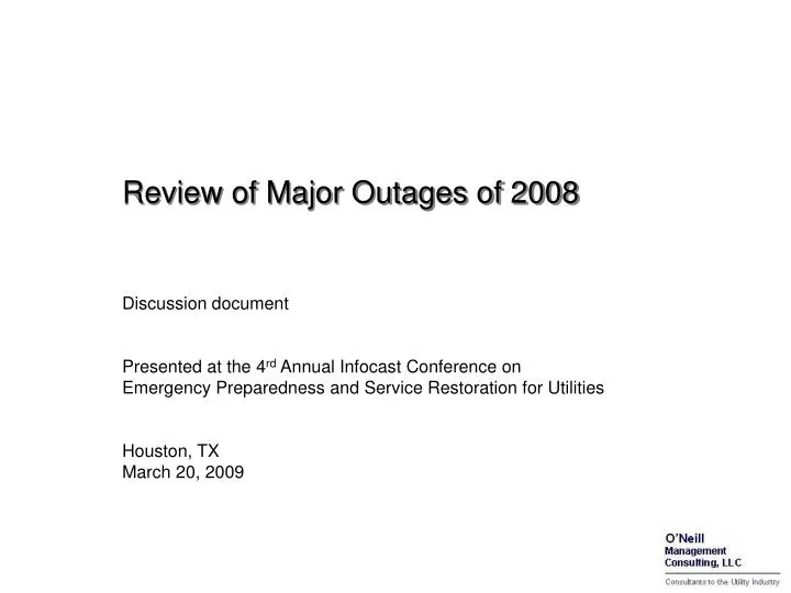 review of major outages of 2008