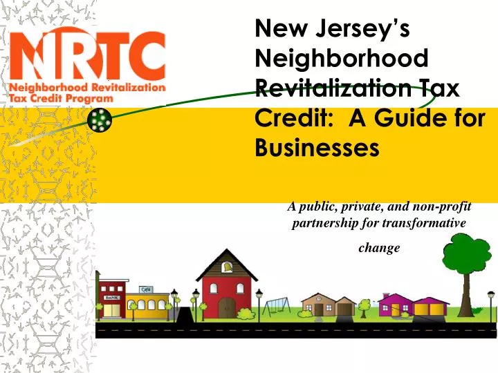 new jersey s neighborhood revitalization tax credit a guide for businesses