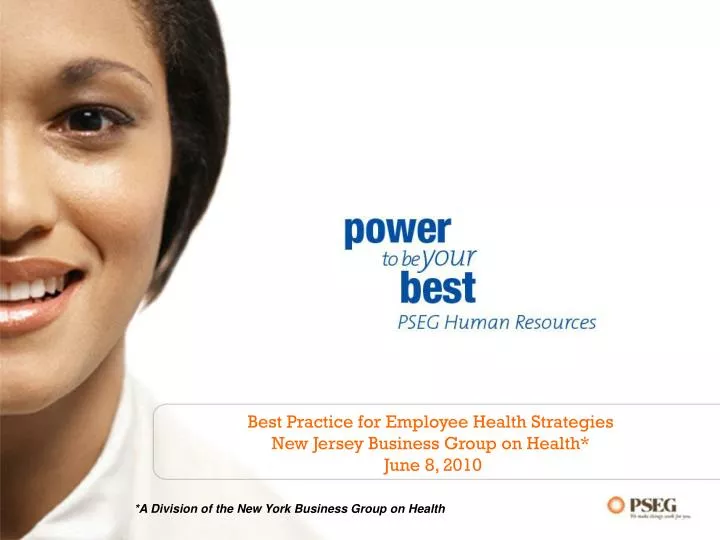 best practice for employee health strategies new jersey business group on health june 8 2010