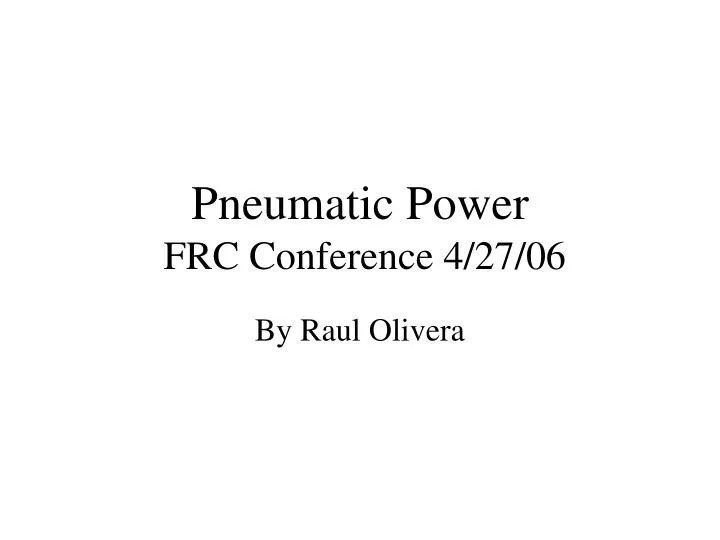 pneumatic power frc conference 4 27 06