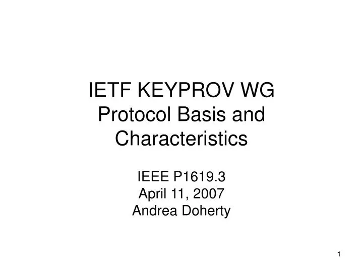 ietf keyprov wg protocol basis and characteristics