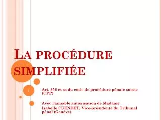 la proc dure simplifi e