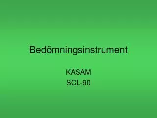bed mningsinstrument