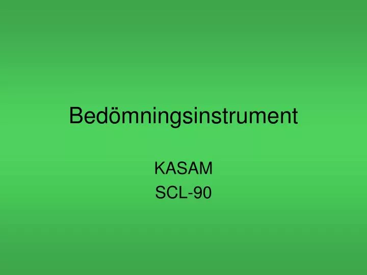 bed mningsinstrument