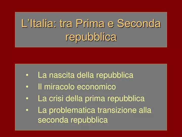 l italia tra prima e seconda repubblica