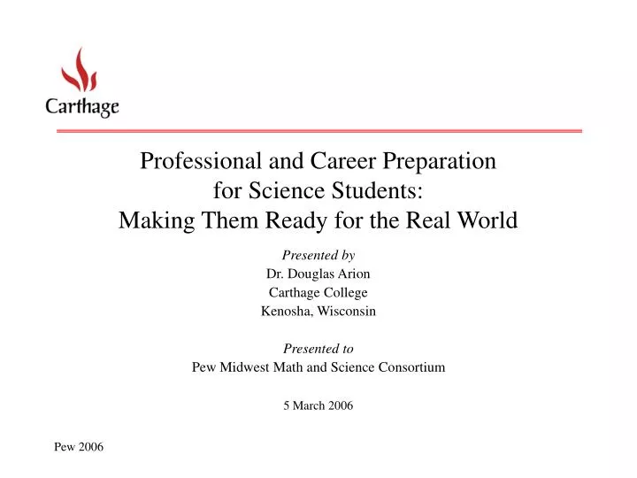 professional and career preparation for science students making them ready for the real world