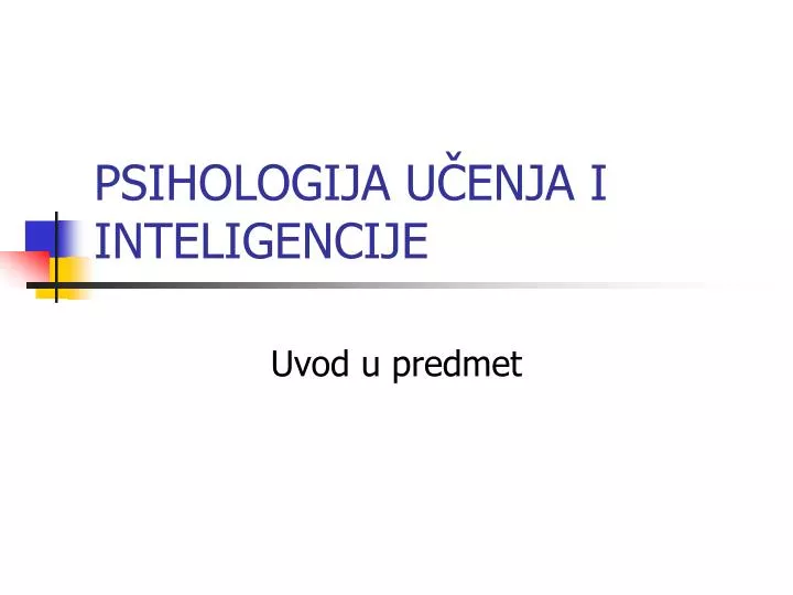 psihologija u enja i inteligencije