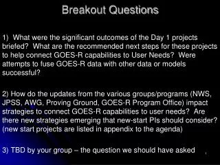 Breakout Questions