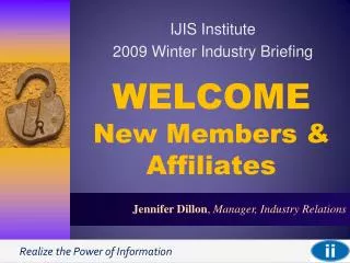 WELCOME New Members &amp; Affiliates