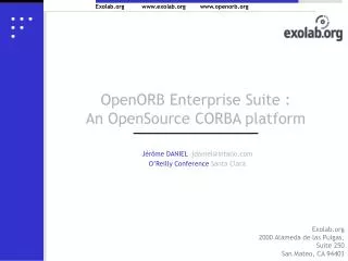 OpenORB Enterprise Suite : An OpenSource CORBA platform