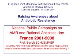 National Public Campaigns on AMR and Rational Antibiotic Use France 2001-2008