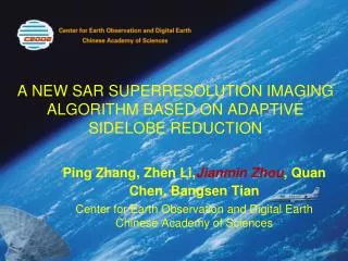 A NEW SAR SUPERRESOLUTION IMAGING ALGORITHM BASED ON ADAPTIVE SIDELOBE REDUCTION